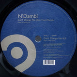 N'Dambi : Can't Change Me (Ron Trent Remix) (12")