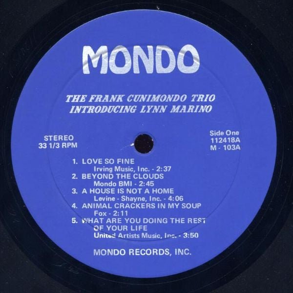 The Frank Cunimondo Trio Introducing Lynn Marino : The Frank Cunimondo Trio Introducing Lynn Marino (LP, Album)