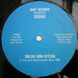 Suave (7) : Salsa Gon Gitcha (12")