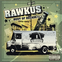 Various : Rawkus Records Best Of Decade I (2xLP, Comp)