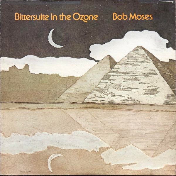 Bob Moses : Bittersuite In The Ozone (LP)