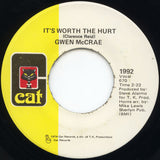 Gwen McCrae : It's Worth The Hurt / 90% Of Me Is You (7", Single)