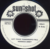 Horace Andy : Let Your Teardrops Fall (7", Single, RE)