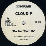Cloud 9 (5) / Mirage (9) : Do You Want Me / Everything's Gonna Be Alright (12", MP)