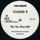 Cloud 9 (5) / Mirage (9) : Do You Want Me / Everything's Gonna Be Alright (12", MP)