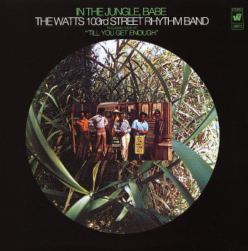 Charles Wright & The Watts 103rd St Rhythm Band : In The Jungle, Babe (LP, Album, Ter)