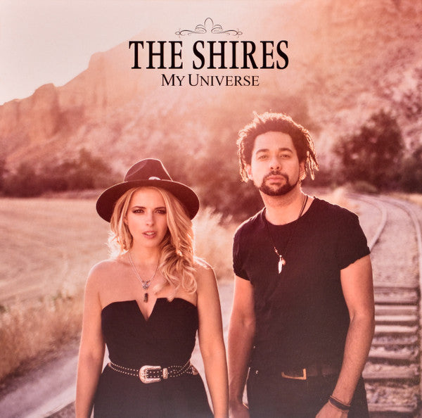 The Shires : My Universe (LP, Album)