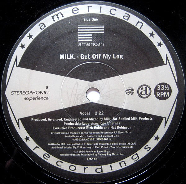 Milk Dee : Get Off My Log (12")