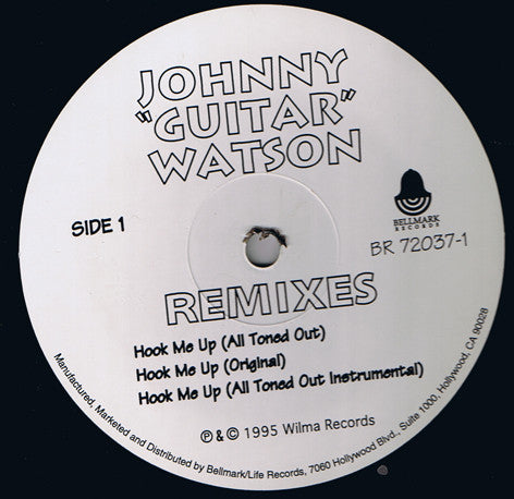 Johnny Guitar Watson : Hook Me Up (12")