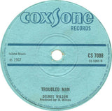 Delroy Wilson : Troubled Man / Sign Up (7")