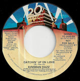 Kinsman Dazz : Catchin' Up On Love (7", Single, Mono, Promo)