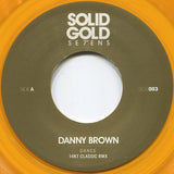 Danny Brown (2) : Dance (14KT Classic Rmx) (7", Ltd, Gol)