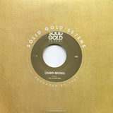 Danny Brown (2) : Dance (14KT Classic Rmx) (7", Ltd, Gol)