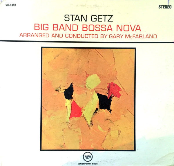 Stan Getz : Big Band Bossa Nova (LP, Album, Gat)