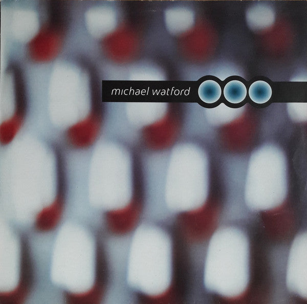 Michael Watford : Michael Watford (LP, Album)