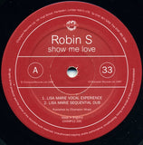 Robin S* : Show Me Love (12")