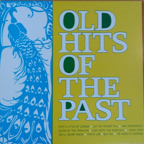 Various : Old Hits Of The Past (LP, Comp)