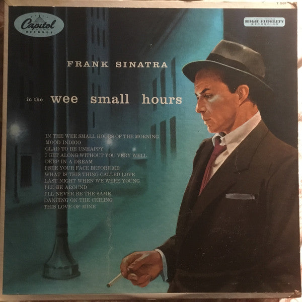 Frank Sinatra : In The Wee Small Hours (LP, Album, Mono, RE)