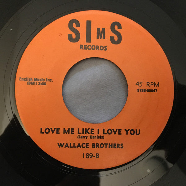 Wallace Brothers* : Lover's Prayer / Love Me Like I Love You (7")