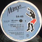 54-46* : Ooo La La La (12")