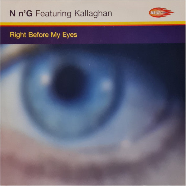 N'n'G Featuring Kallaghan : Right Before My Eyes (12")