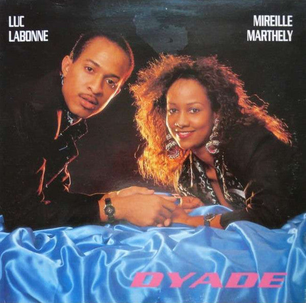 Luc Labonne, Mireille Marthely : Dyade (LP, Album)