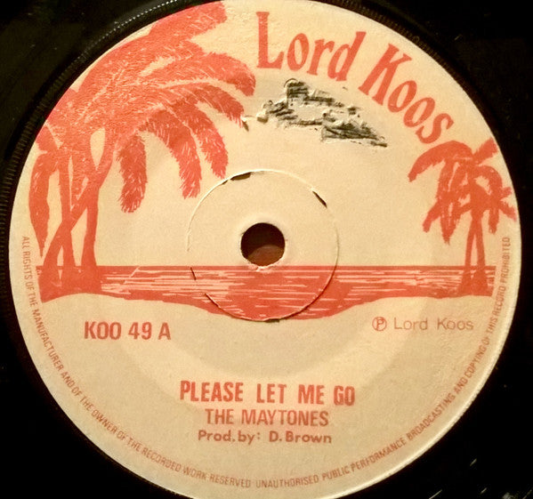 The Maytones : Please Let Me Go (7")