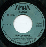 Alemayehu Eshete = Alemayehu Eshete : Nefas Indaygeba / Ayalkem Tedenko (7")