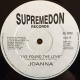 Joanna (32) / Sandra Escoffery / Learoy Green : I've Found The Love / Keep Love New (12", Single)