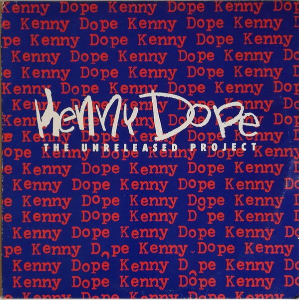 Kenny "Dope" Gonzalez : The Unreleased Project (LP, Album)