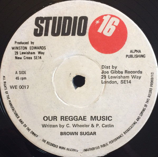 Brown Sugar (4) : Our Reggae Music (12")