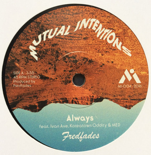 Fredfades : Always (7", Single)