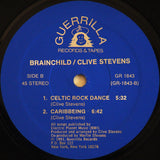 Brainchild (5), Clive Stevens : Brainchild (12")