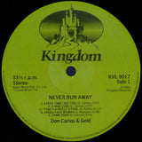 Don Carlos (2) & Gold (2) : Never Run Away (LP, Album)