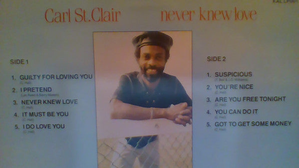 Carl St. Clair : Never Knew Love (LP, Album)