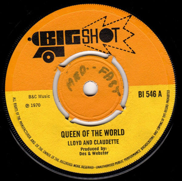 Lloyd* & Claudette (2) / The Prophets (13) : Queen Of The World / Top Of The World (7", Single, 4 P)