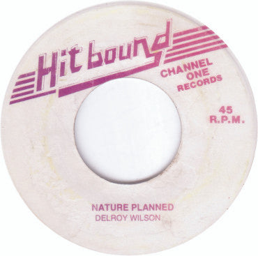 Delroy Wilson : Nature Planned  (7", RP)