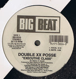 Double XX Posse : Executive Class  (12")