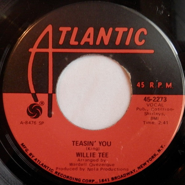 Willie Tee : Teasin' You / Walking Up A One Way Street (7", Single, RE, SP )