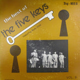 The Five Keys Featuring Rudy West : The Best Of The Five Keys Featuring Rudy West Vol. 6 (LP, Comp)
