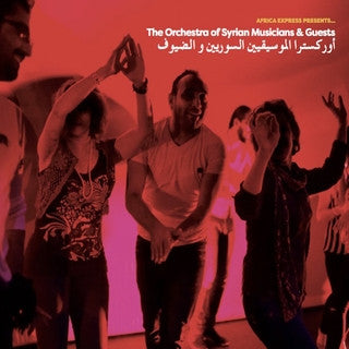 Africa Express Presents...   The Orchestra Of Syrian Musicians & Guests* : Africa Express Presents… The Orchestra Of Syrian Musicians & Guests (2xLP, Album)