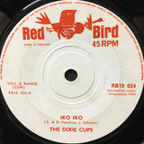 The Dixie Cups : Iko Iko (7", Single, Mono)