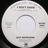 Gap Mangione : I Don't Know (7", Mono, Promo)