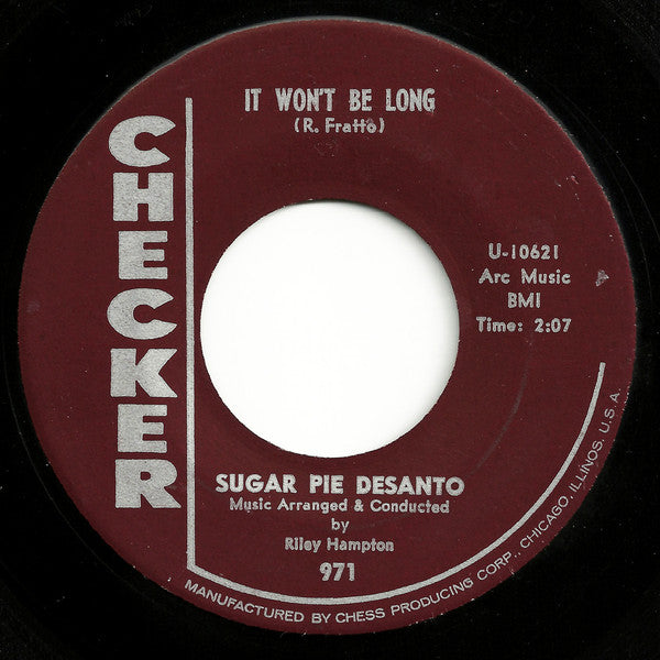 Sugar Pie Desanto : Can't Let You Go / It Won't Be Long (7", Single)