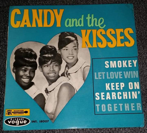 Candy And The Kisses : Smokey (7", EP)