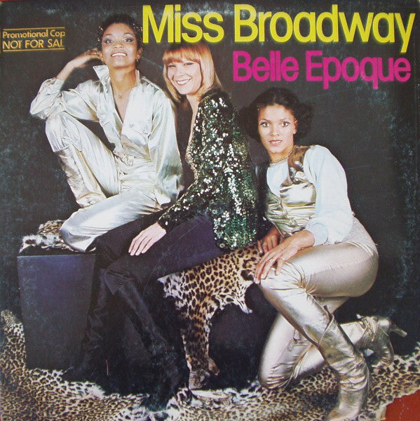Belle Epoque : Miss Broadway (LP, Album, P/Mixed)