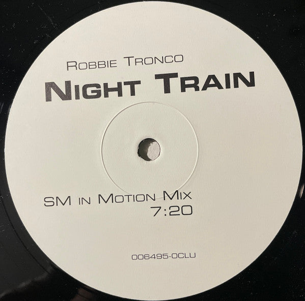 Robbie Tronco : Night Train (12", Advance, Promo)