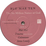 Blu Mar Ten : The Six Million Names Of God (2xLP, Album, Ltd, Num)