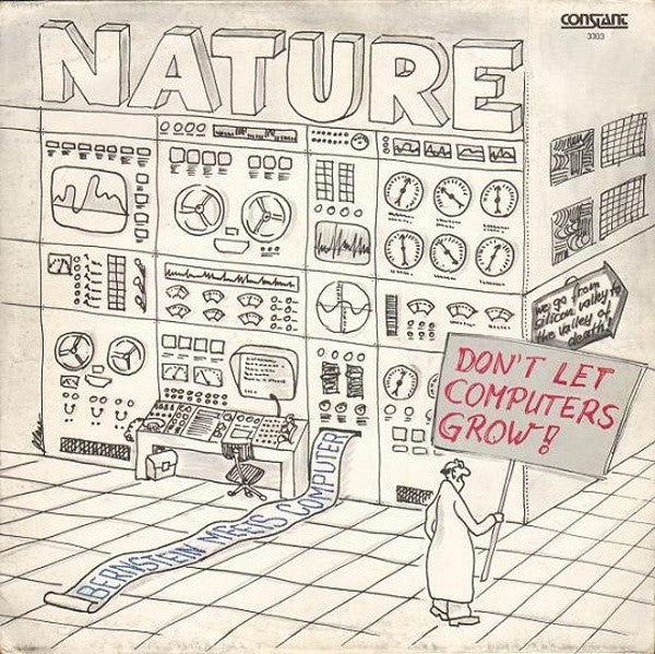 Nature (9) : Don't Let Computers Grow! (12", Maxi)