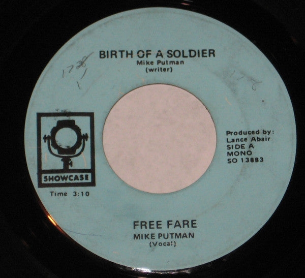 Free Fare : Birth Of A Soldier / Get Away (7")